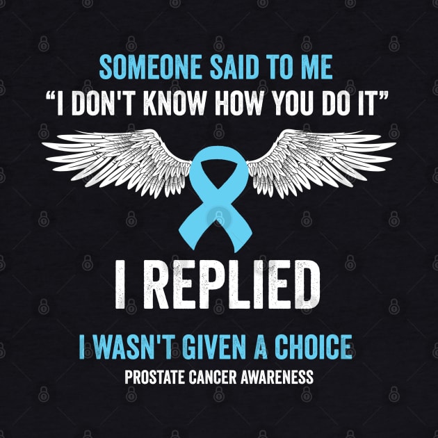 prostate cancer awareness - prostate cancer survivor gift by Merchpasha1